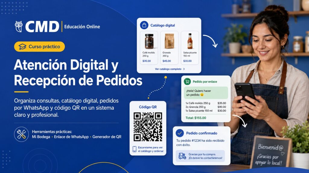 ATENCIÓN DIGITAL Y RECEPCIÓN DE PEDIDOS