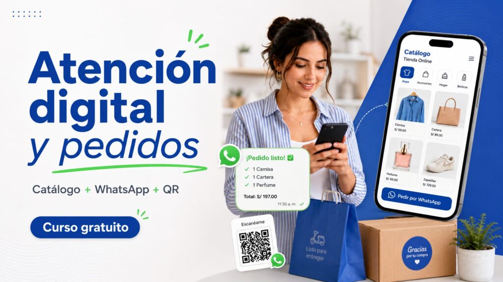 ATENCIÓN DIGITAL Y RECEPCIÓN DE PEDIDOS